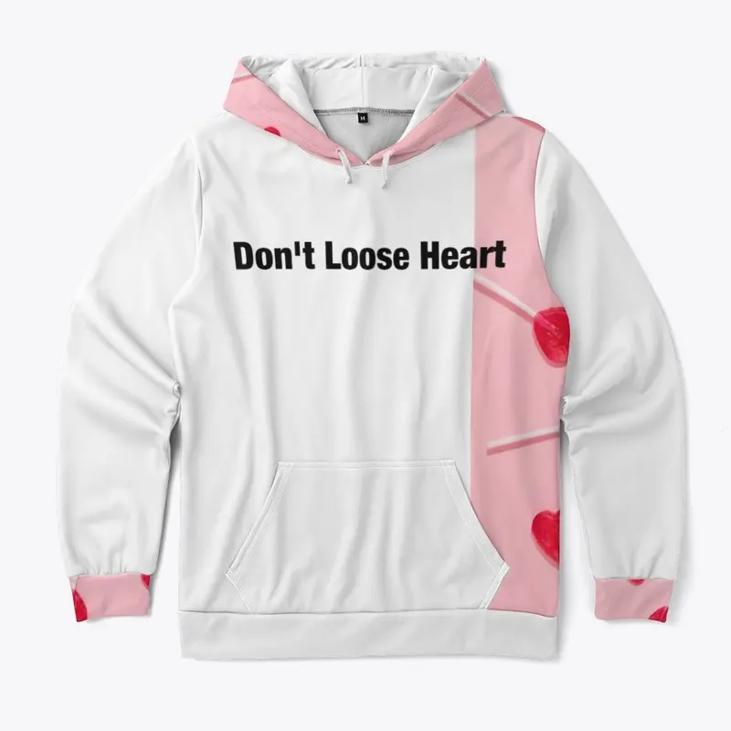 Don't Loose Heart